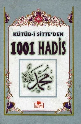 Kütüb-i Sitte'den 1001 Hadis - Ciltli Kitap