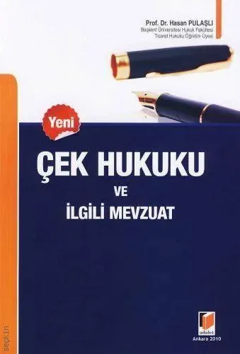 Çek Hukuku ve İlgili Mevzuat