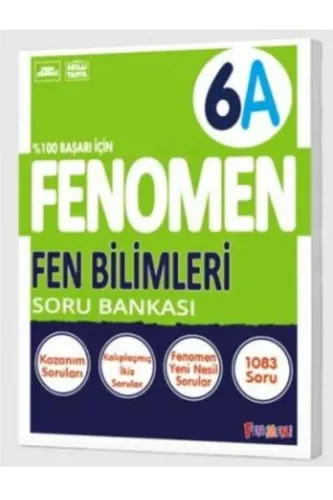 FENOMEN 6.SINIF FEN BİLİMLERİ - A- SORU BANKASI