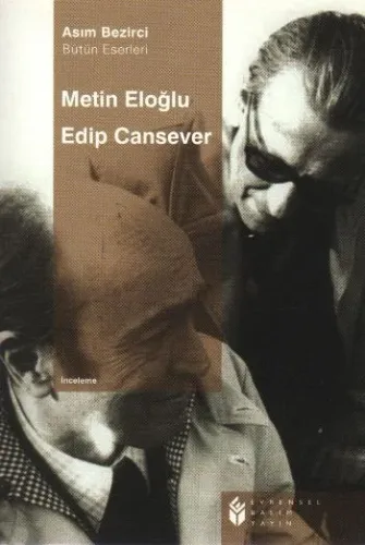 Metin Eloğlu-Edip Cansever Asım Bezirci
