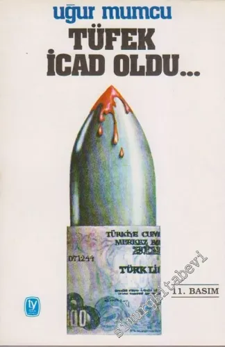 Tüfek İcad Oldu -        1993