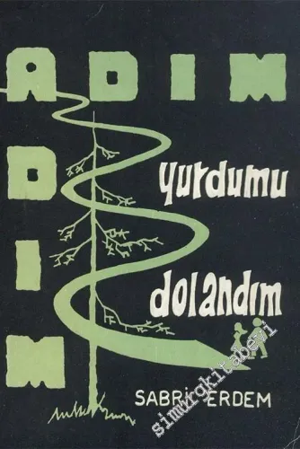 Adım Adım Yurdumu Dolandım  -        1965