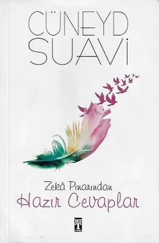 Zeka Pınarından Hazır Cevaplar