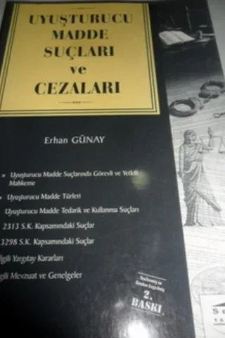 Uyuşturucu Madde Suçları ve Cezaları