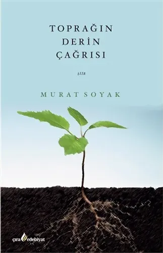TOPRAĞIN DERİN ÇAĞRISI