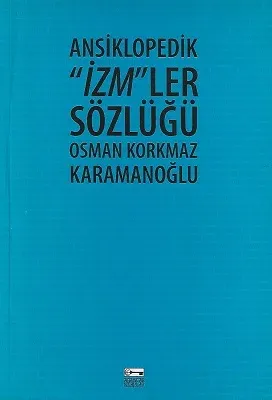 Ansiklopedik ''İzm''ler Sözlüğü