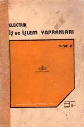 Elektrik İş ve İşlem Yaprakları Sınıf 2