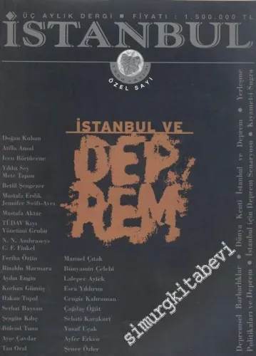 İstanbul Dergisi - Dosya: İstanbul ve Deprem - Sayı: 31        1999