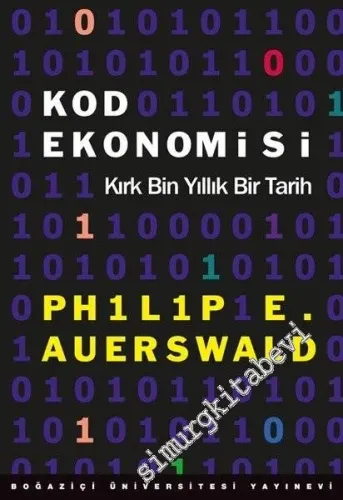 Kod Ekonomisi: Kırk Bin Yıllık Bir Tarih -         2018