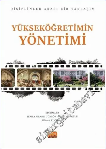 Yükseköğretimin Yönetimi Disiplinler Arası Bir Yaklaşım -         2023