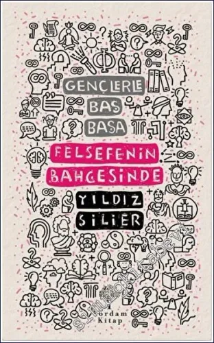 Felsefenin Bahçesinde - Gençlerle Baş Başa -         2023
