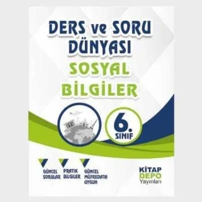 Kitap Depo 6.Sınıf Sosyal Bilgiler Ders ve Soru Dünyası-YENİ