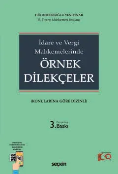 İdare ve Vergi Mahkemelerinde Örnek Dilekçeler