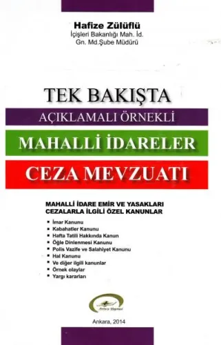 Tek Bakışta Açıklamalı- Örnekli Mahalli İdareler Ceza Mevzuatı