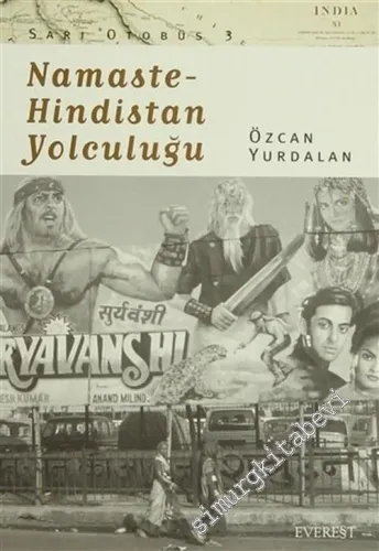 Namaste: Hindistan Yolculuğu -        2003