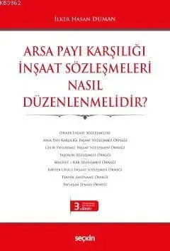 Arsa Payı Karşılığı İnşaat Sözleşmeleri Nasıl Düzenlenmelidir?