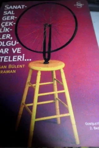 Sanatsal Gerçeklikler Olgular ve Öteleri