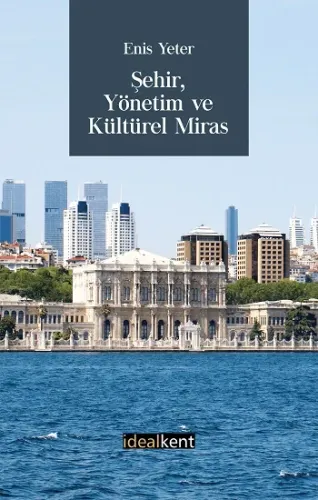 Şehir Yönetim ve Kültürel Miras