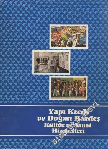 Yapı Kredi ve Doğan Kardeş Kültür ve Sanat Hizmetleri -