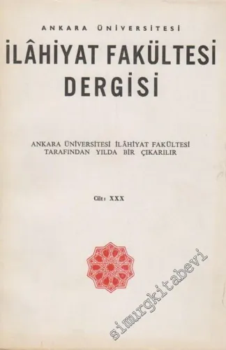 Ankara Üniversitesi İlahiyat Fakültesi Dergisi - Cilt: 30