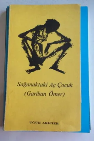 Sağanaktaki Aç Çocuk