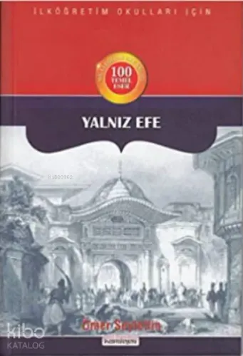 Yalnız Efe - Kardelen Yayınları - Selamkitap.com'da