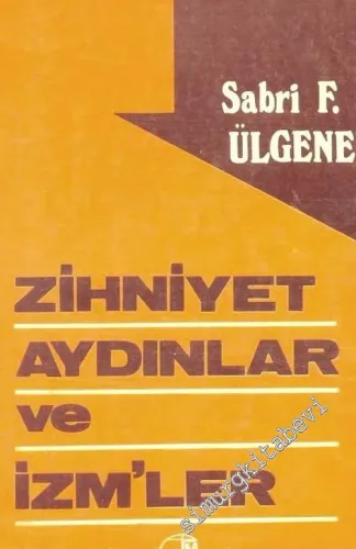 Zihniyet Aydınlar ve İzm'ler -        1983