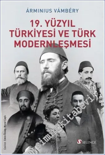 19. Yüzyıl Türkiyesi ve Türk Modernleşmesi -         2022