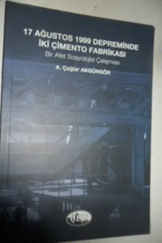 17 Ağustos 1999 depreminde iki çimento fabrikası