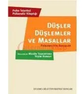 Düşler Düşlemler ve Masallar