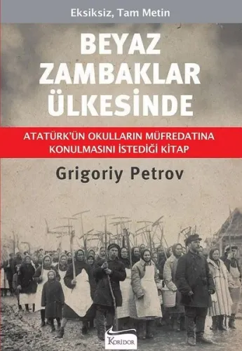 Beyaz Zambaklar Ülkesinde - Bez Ciltli