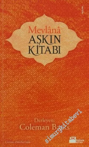 Mevlânâ: Aşkın Kitabı  -