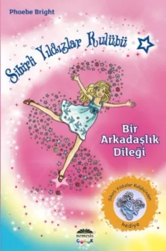Sihirli Yıldızlar Kulübü 1 Bir Arkadaşlık Dileği