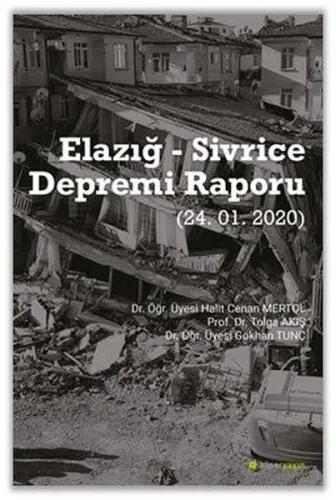 Elazığ - Sivrice Depremi Raporu (24.01.2020)