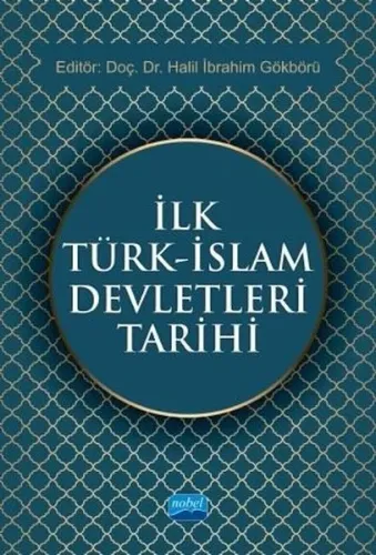İlk Türk İslam Devletleri Tarihi