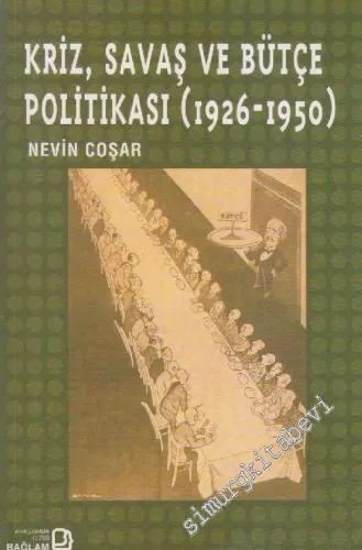 Kriz, Savaş ve Bütçe Politikası (1926 - 1950) -         2004