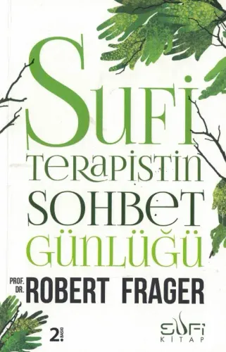 Sufi Terapistin Sohbet Günlüğü