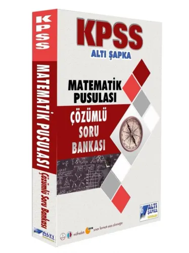 Altı Şapka 2019 KPSS Matematik Pusula Çözümlü Soru Bankası