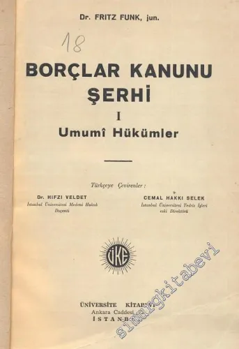 Borçlar Kanunu Şerhi 1: Umumi Hükümler  -