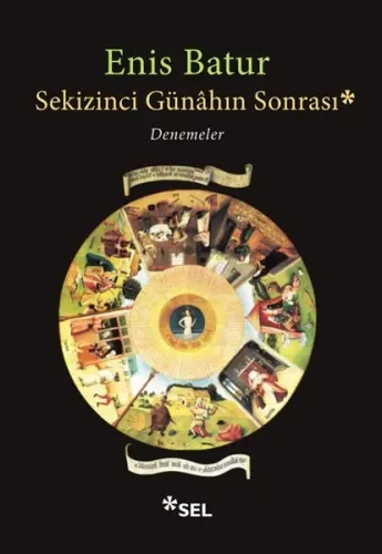Sekizinci Günahın Sonrası; Denemeler
