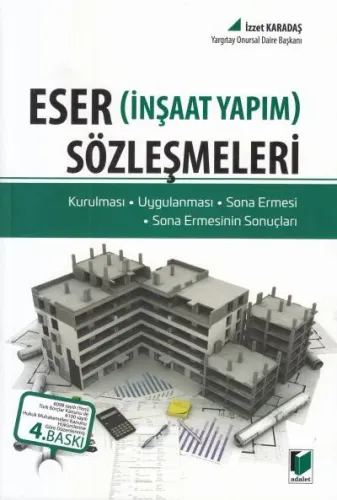 Eser (İnşaat Yapım) Sözleşmeleri