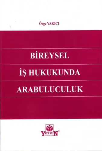 Bireysel İş Hukukunda Arabuluculuk