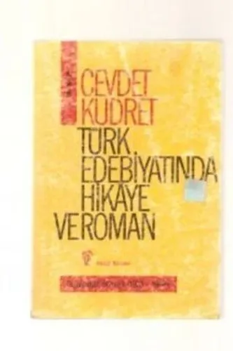 Türk Edebiyatında Hikaye ve Roman 3
