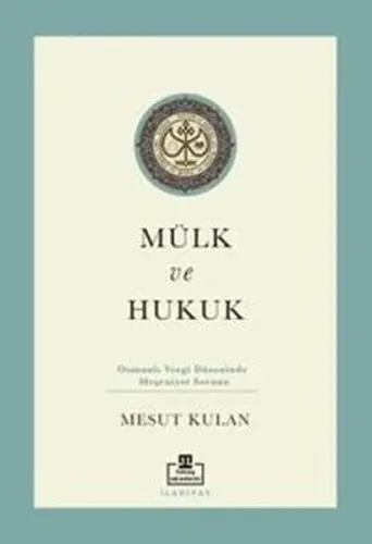 Mülk ve Hukuk