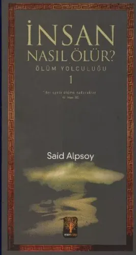 İnsan Nasıl Ölür