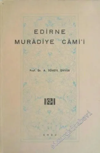 Edirne Muradiye Camii - 1952