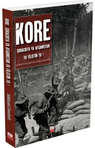 Kore Şuracıkta Ya Afganistan Ya Filistan Ya …!