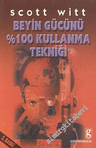 Beyin Gücünü % 100 Kullanma Tekniği -