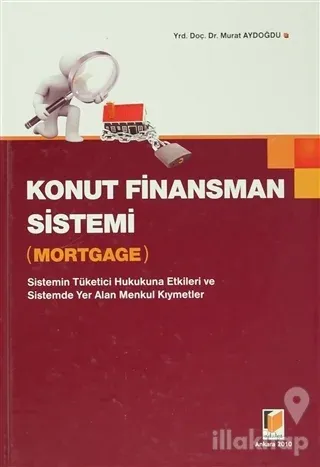 Konut Finansman Sistemi - Mortgage (Ciltli)