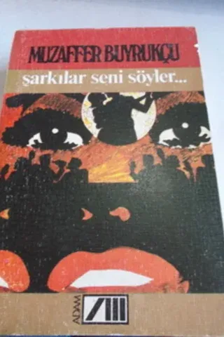 Şarkılar Seni Söyler